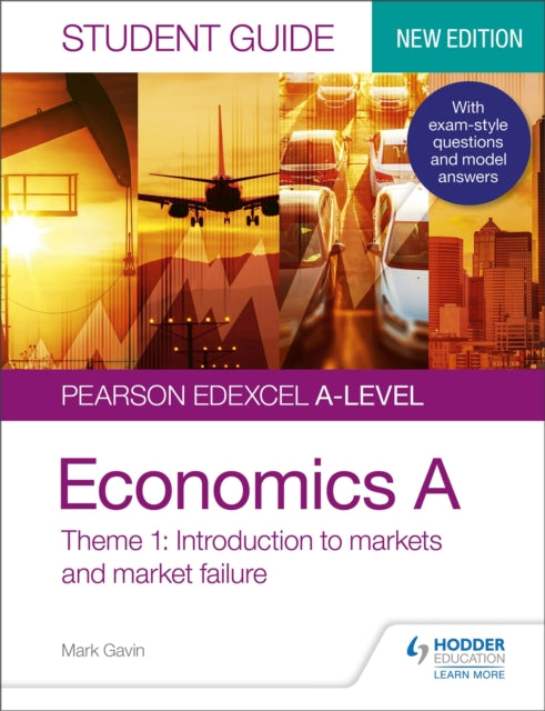 Edexcel A Economics A Theme 1 Student Gd