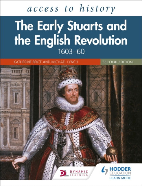 Access To History The Early Stuarts & Th