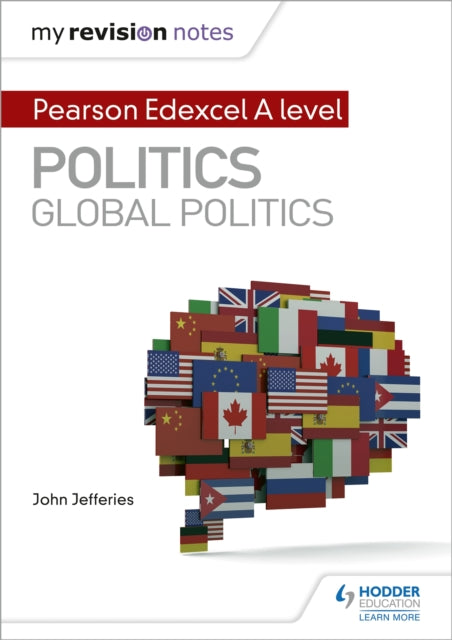 Edexcel A Level Politics Global Politics