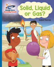 Solid Liquid Or Gas Blue