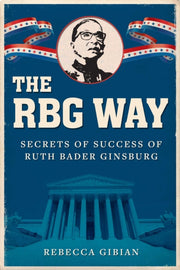 Rbg Way By Gibian, Rebecca