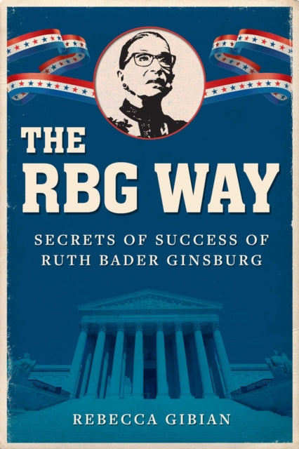 Rbg Way By Gibian, Rebecca