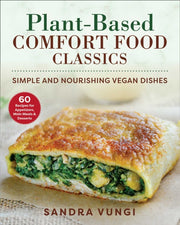 Plant Based Comfort Food Classics By Vungi, Sandra