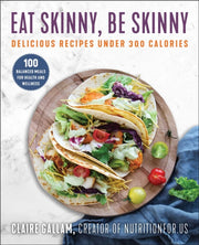 Eat Skinny Be Skinny