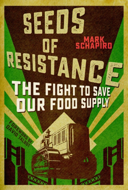 Seeds Of Resistance
