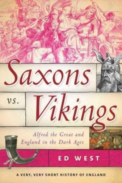 Saxons Vs Vikings