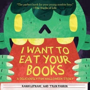 I Want To Eat Your Books By Lefranc, Karin