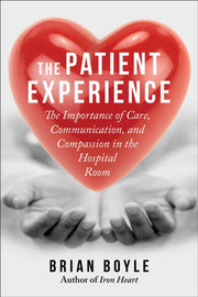 Patient Experience By Boyle, Brian