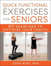 Quick Functional Exercises For Seniors