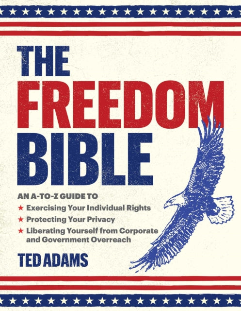 Freedom Bible By Adams, Ted