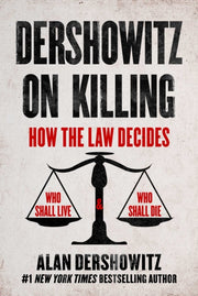 Dershowitz On Killing By Dershowitz, Alan