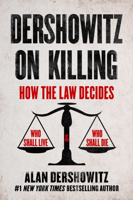 Dershowitz On Killing By Dershowitz, Alan