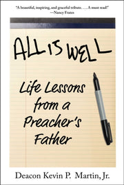 All Is Well By Martin, Kevin