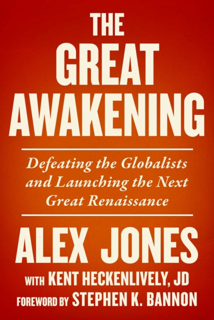 Great Awakening By Jones, Alex
