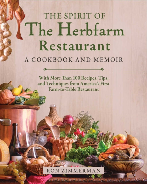 Spirit Of The Herbfarm Restaurant By Zimmerman, Ron