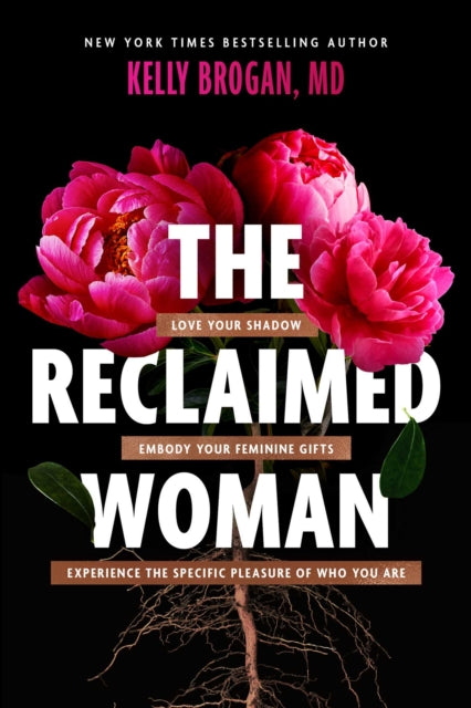 Reclaimed Woman By Brogan, Kelly