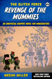 Revenge Of The Mummies By Miller, Megan