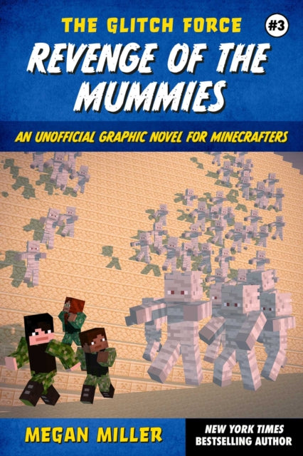 Revenge Of The Mummies By Miller, Megan