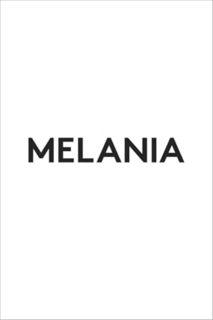 Melania A Memoir