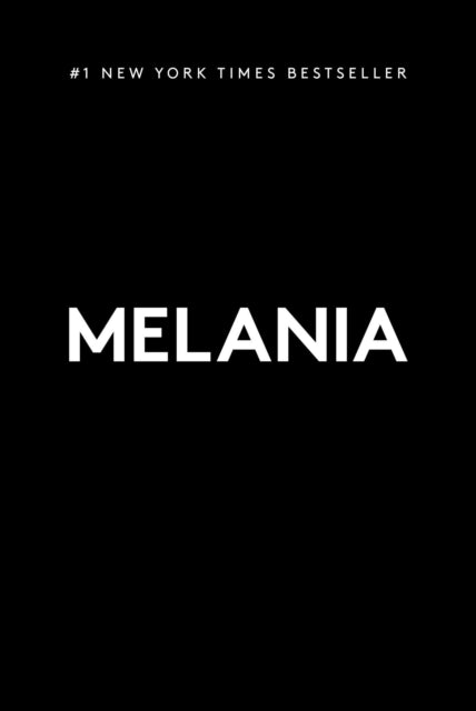 Melania A Memoir By Trump, Melania
