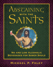 Abstaining With The Saints Ha