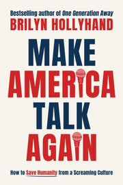 Make America Talk Again Tr By Brilyn Hollyhand