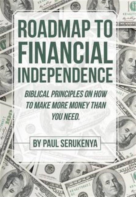 Roadmap To Financial Independence: Bibli