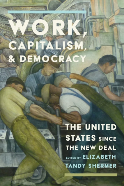 Work Capitalism & Democracy