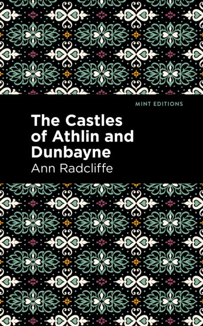 Castles Of Athlin And Dunbayne