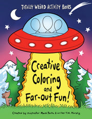 Creative Coloring And Far Out Fun