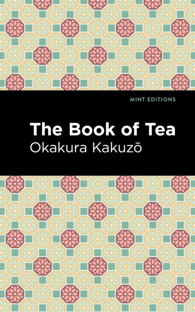 The Book Of Tea