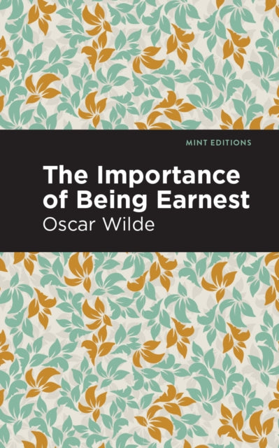 Importance Of Being Earnest By Oscar Wilde