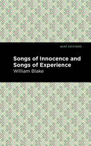 Songs Innocence And Songs Experience By William Blake
