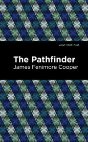 Pathfinder By James Fenimore Cooper