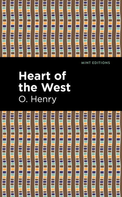 Heart Of The West