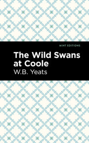 Wild Swans At Coole Collection