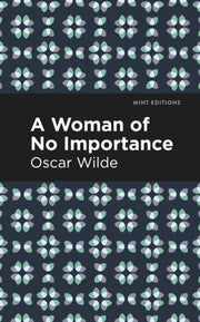 Woman Of No Importance