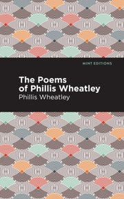 Poems Of Phillis Wheatley