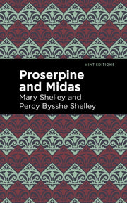 Proserpine And Midas