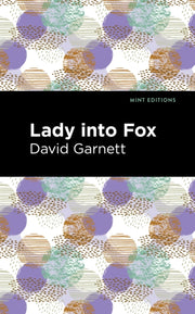 Lady Into Fox