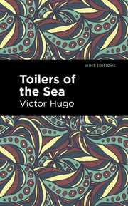 Toilers Of The Sea By <![cdata[]]>
