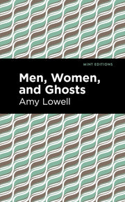Men, Women And Ghosts
