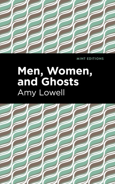 Men, Women And Ghosts