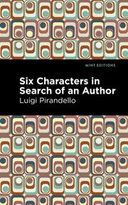 Six Characters In Search Of An Author P