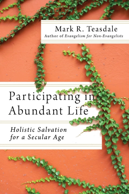 Participating In The Abundant Life