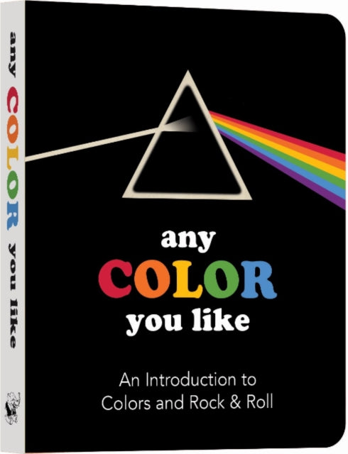 Any Color You Like