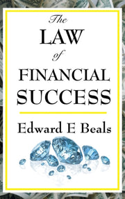 The Law Of Financial Success: The Law Of