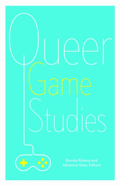 Queer Game Studies