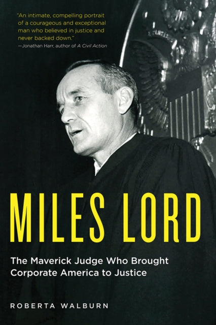 Miles Lord By Roberta Walburn