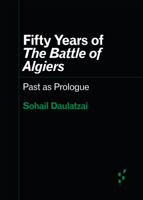 Fifty Years Battle Of Algiers